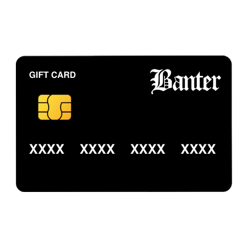 BANTER GIFT CARD